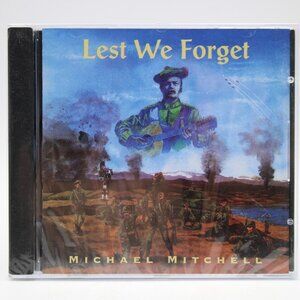 Michael Mitchell Lest We Forget CD Canada MKMCD-1001 Sealed